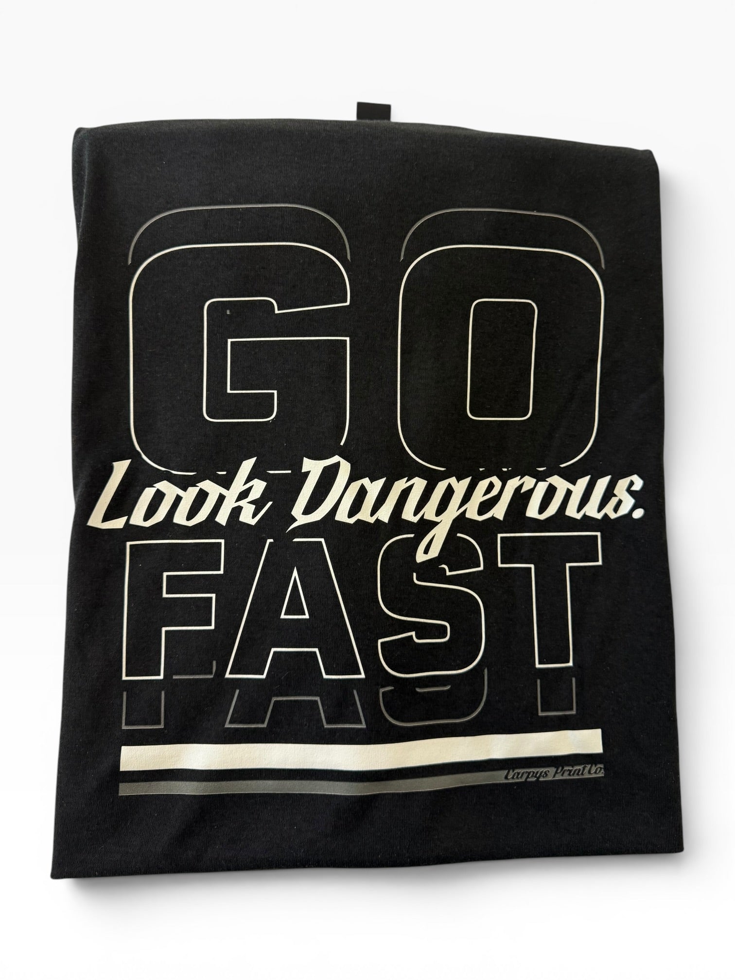 GO FAST Look Dangerous |  TShirt | PC55 Black