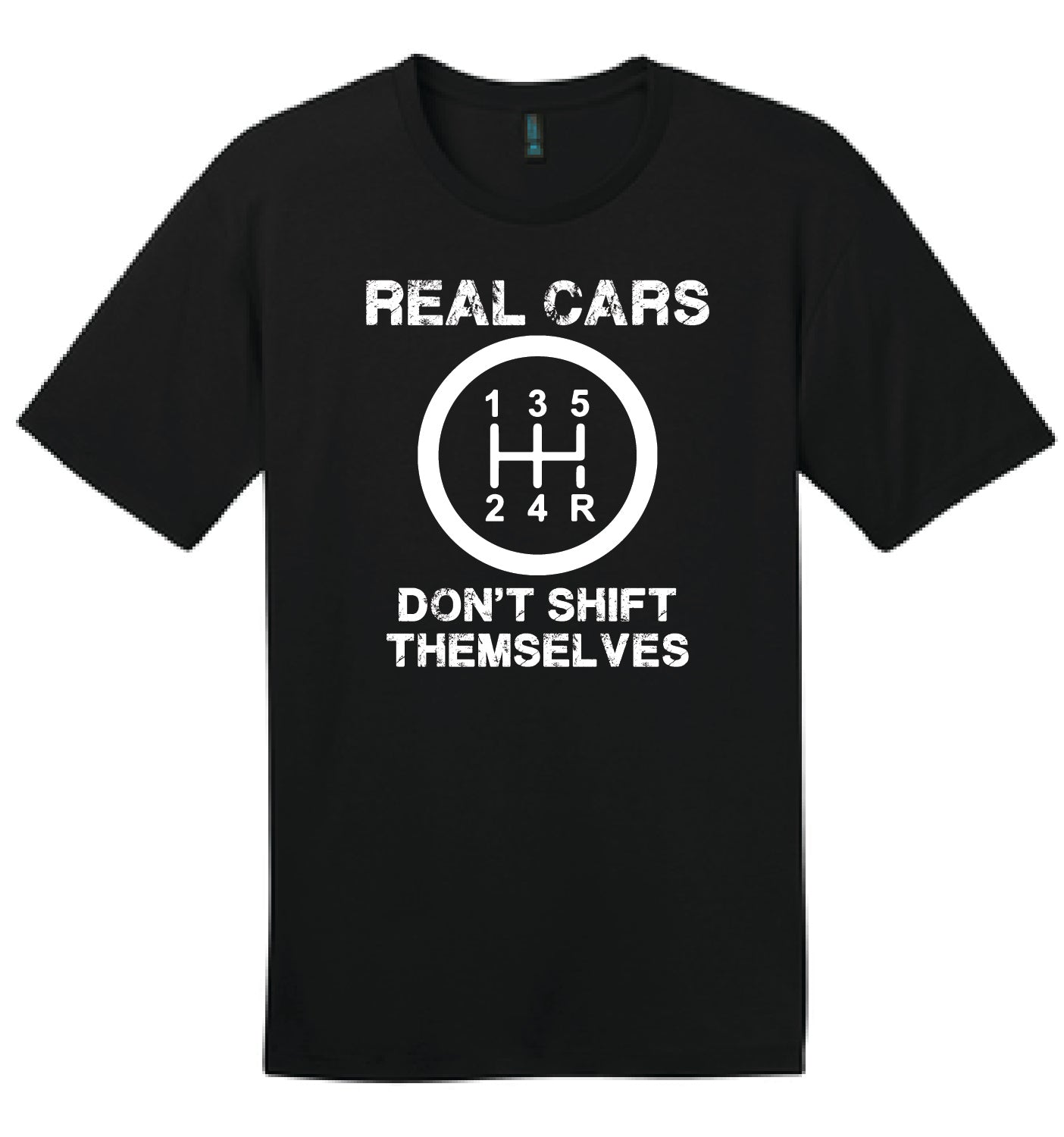 REAL CARS DON'T SHIFT THEMSELVES | DM104 Black
